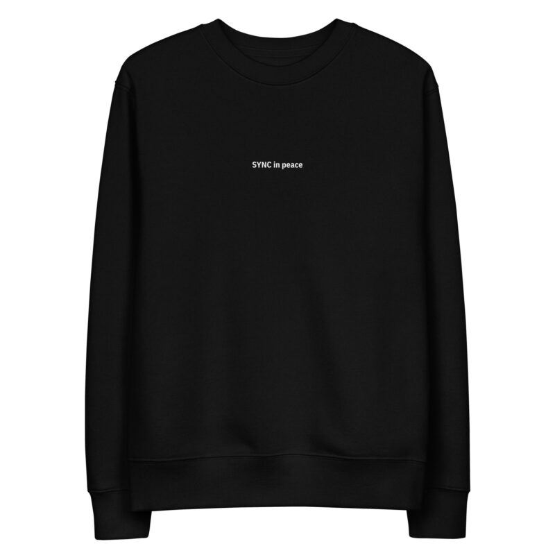 Sync in Peace Eco Sweatshirt